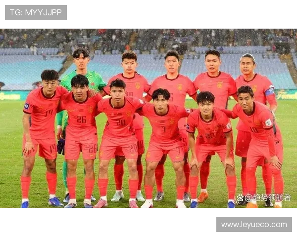 国足备战世预赛关键战核心框架已浮出水面